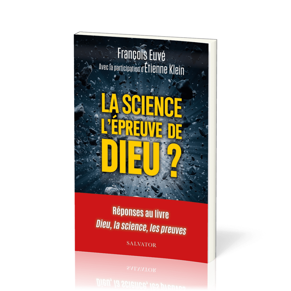 Science l'épreuve de Dieu? (La)