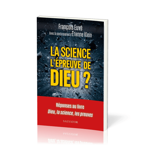 Science l'épreuve de Dieu? (La)