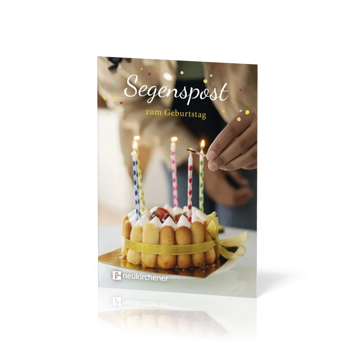 Segenspost zum Geburtstag (Ausgabe 2025) - Grussheft