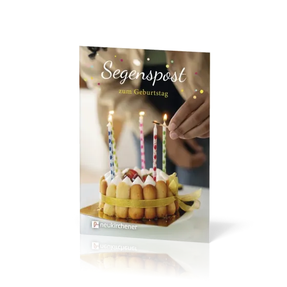 Segenspost zum Geburtstag (Ausgabe 2025) - Grussheft