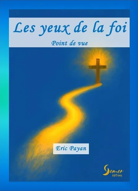 Yeux de la foi (Les)