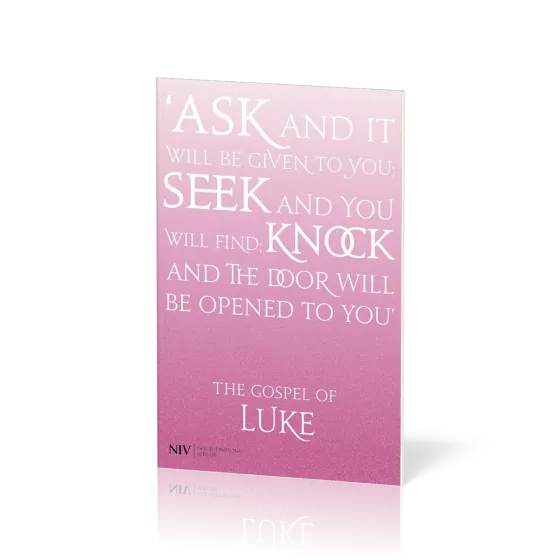 Anglais, Évangile de Luc NIV, rose - Gospel of Luke NIV