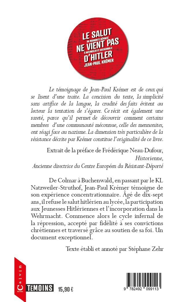 Salut ne vient pas d'Hitler (Le) - [3e édition] Un mennonite déporté à Natzweiler et Buchenwald