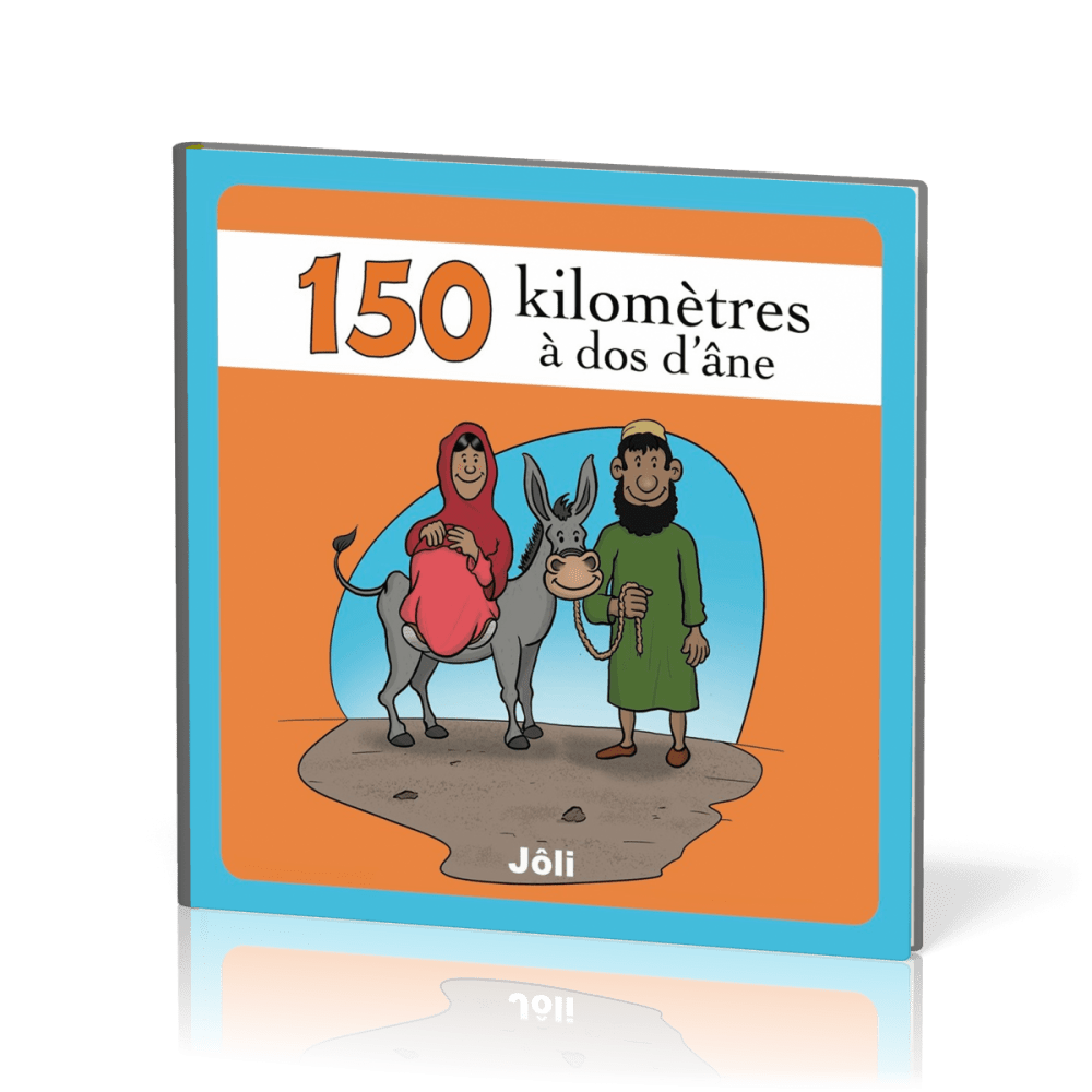 150 kilomètres à dos d'âne