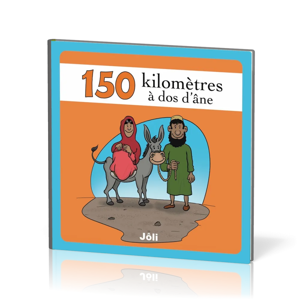 150 kilomètres à dos d'âne