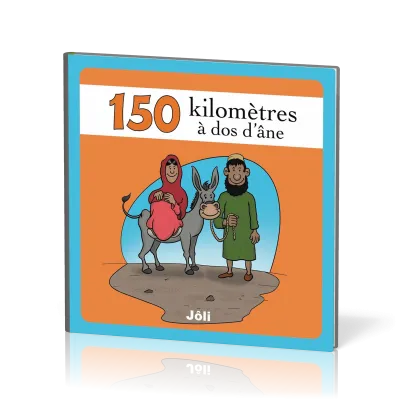 150 kilomètres à dos d'âne