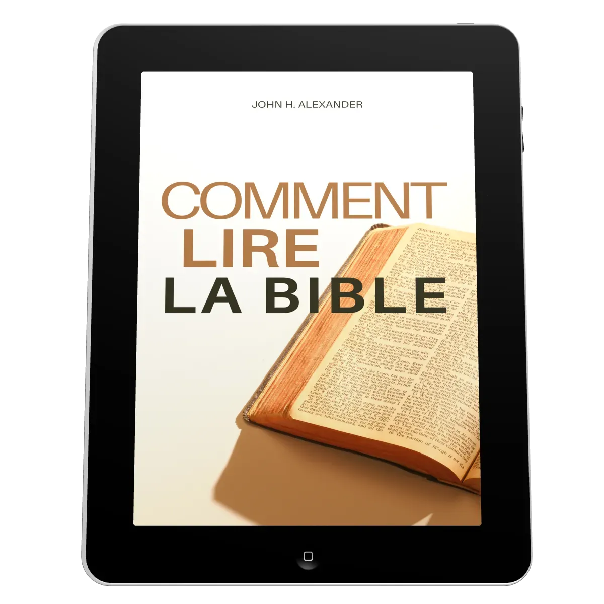 Comment lire la Bible - Ebook