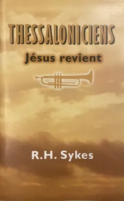 Thessaloniciens - Jésus revient