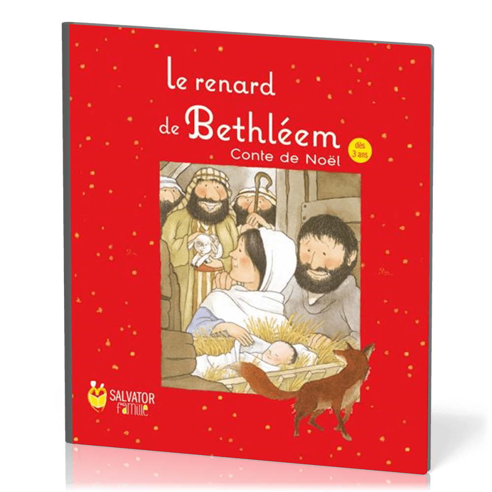 Renard de Bethléem (Le) - Conte de Noël 