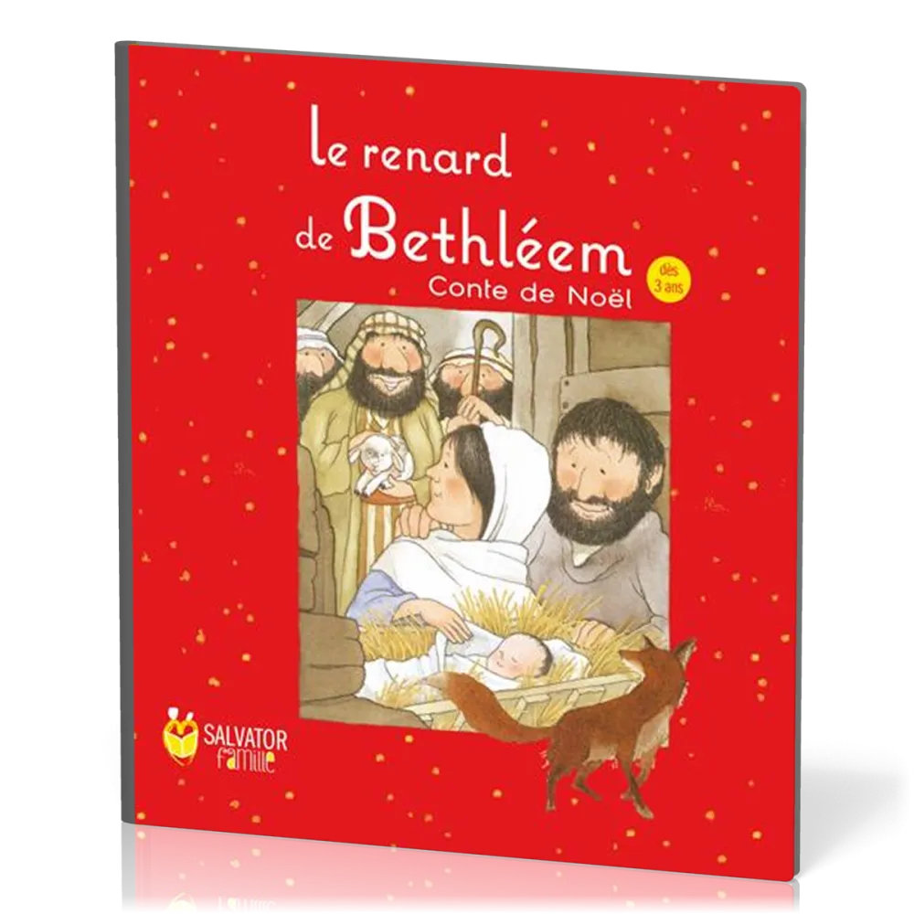 Renard de Bethléem (Le) - Conte de Noël 