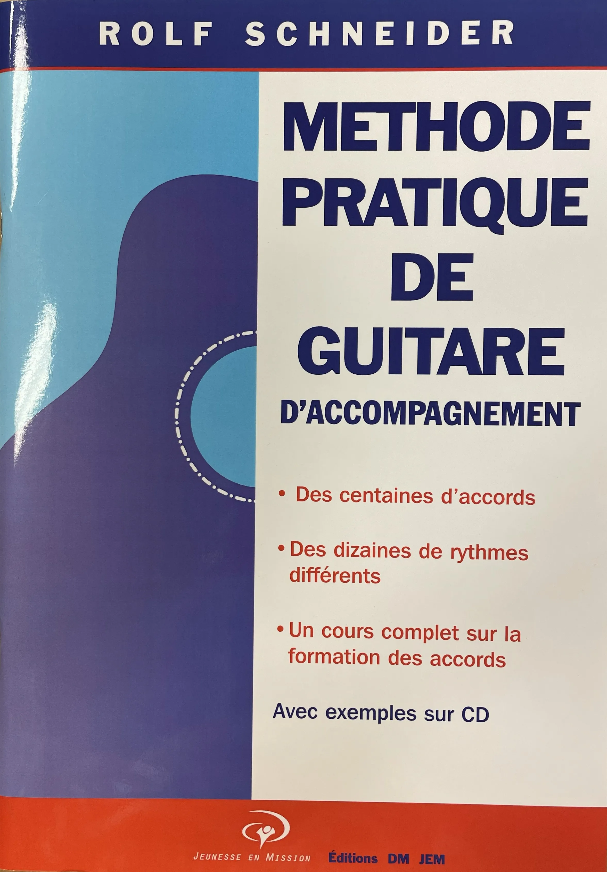 Méthode pratique de guitare accompagnement - [Cahier avec CD]