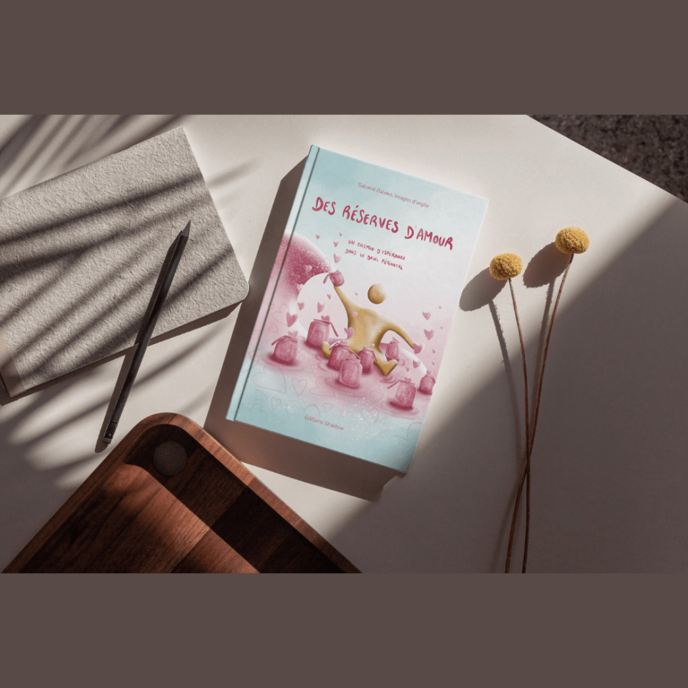 Des réserves d’amour - Un chemin d'espérance dans le deuil périnatal