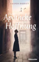 Die Apotheke der Hoffnung - Nach einer wahren Begebenheit im Krakauer Ghetto