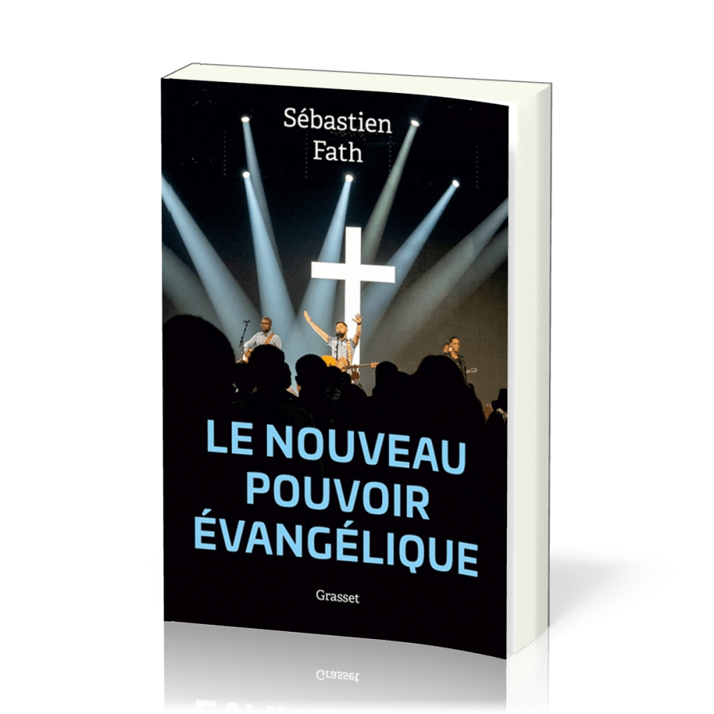 Nouveau pouvoir évangélique (Le)