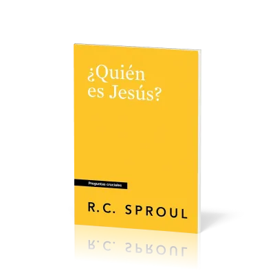 ¿Quién es Jesús? - [Preguntas cruciales]
