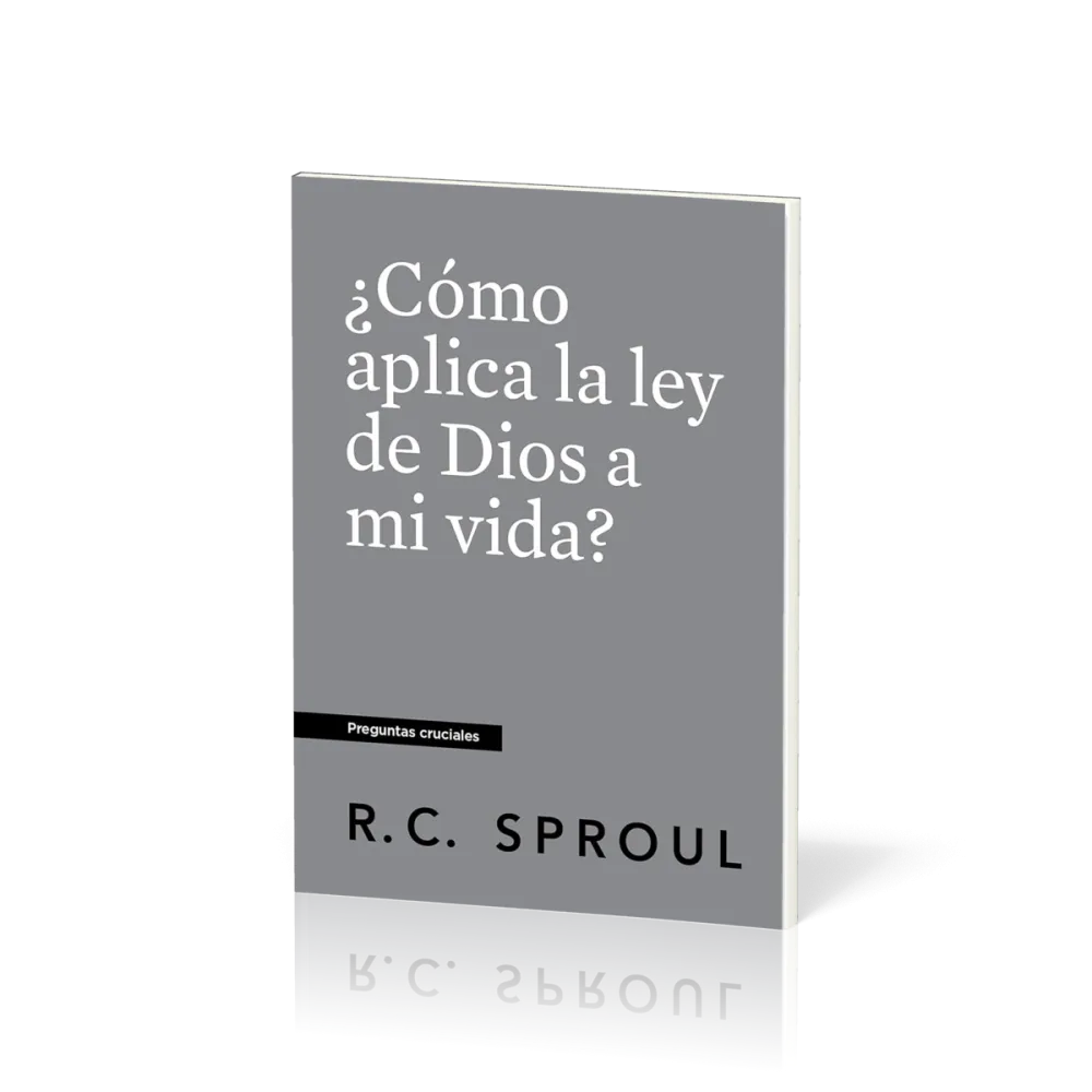 ¿Cómo aplica la ley de Dios a mi vida? - [Preguntas cruciales]