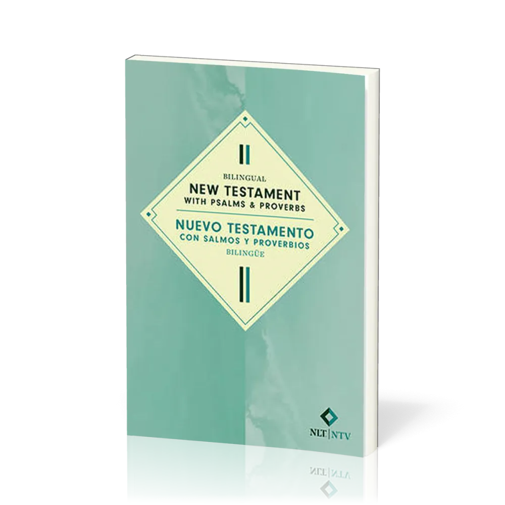 Espagnol / Anglais, Nouveau Testament bibilingue, NTV / NLT - Avec Psaumes et Proverbes