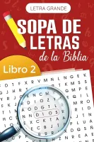 Sopa de letras de la Biblia (Letra grande) - Libro 2