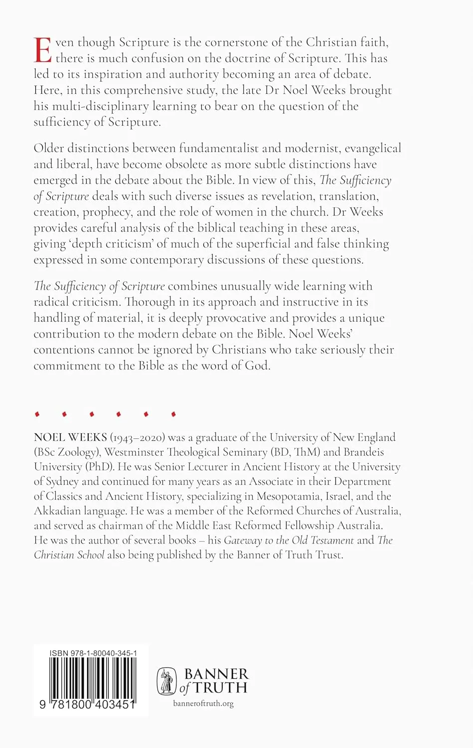 Sufficiency of Scripture (The) - Basic Issues and Points of Contention