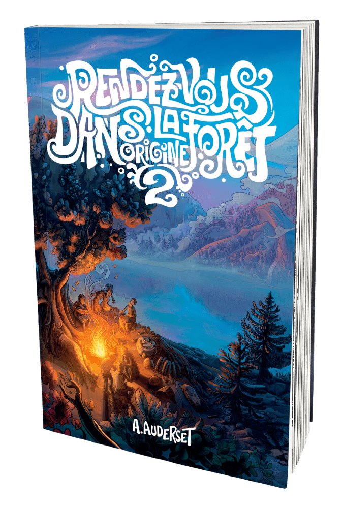 Rendez-vous dans la forêt. Origine - tome 2 [autobiographie]