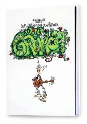 Indécrottables Questions de Willy Grunch 2 [BD] (Les) - Le bien, c'est pas mal !!