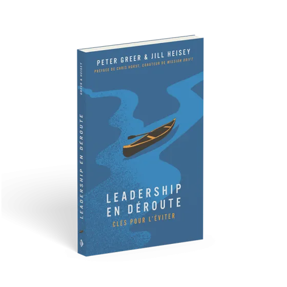 Leadership en déroute - Clés pour l’éviter