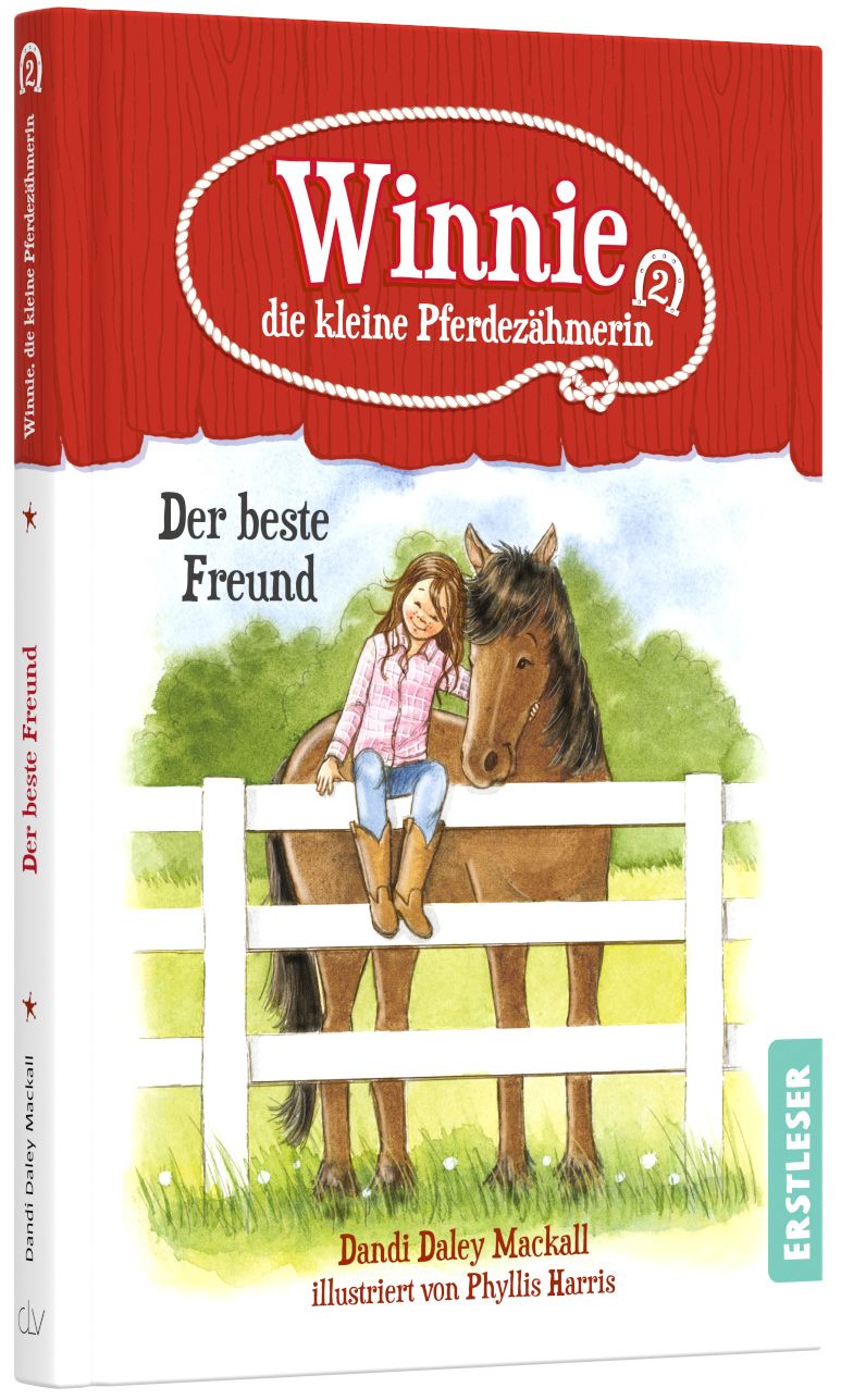 Winnie, die kleine Pferdezähmerin - Der beste Freund - Band 2/4 der Winnie-Reihe