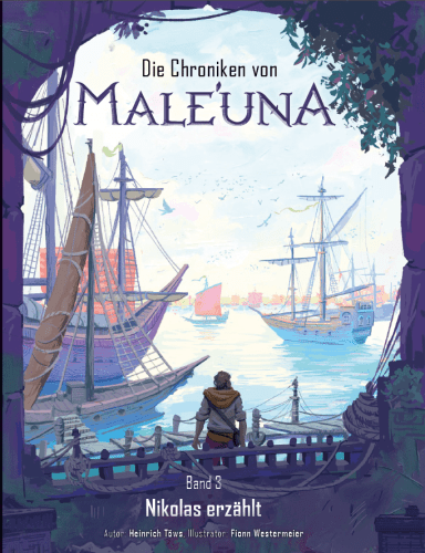Nikolas erzählt - Die Chroniken von Male'una - Band 3
