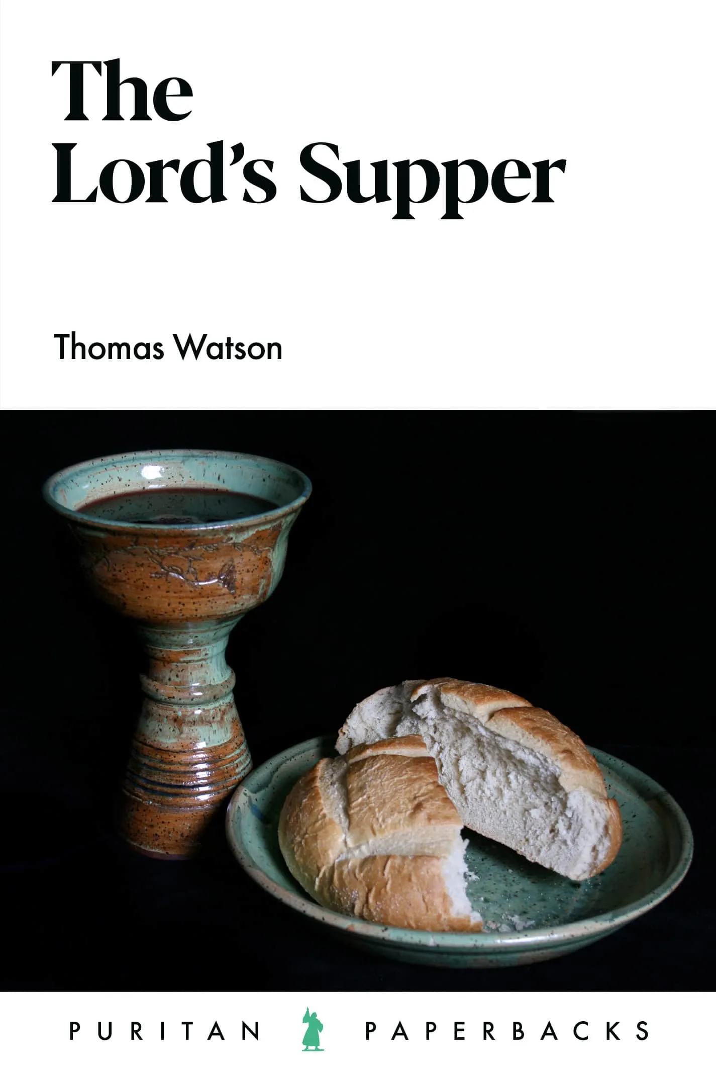 Lord’s Supper (The)