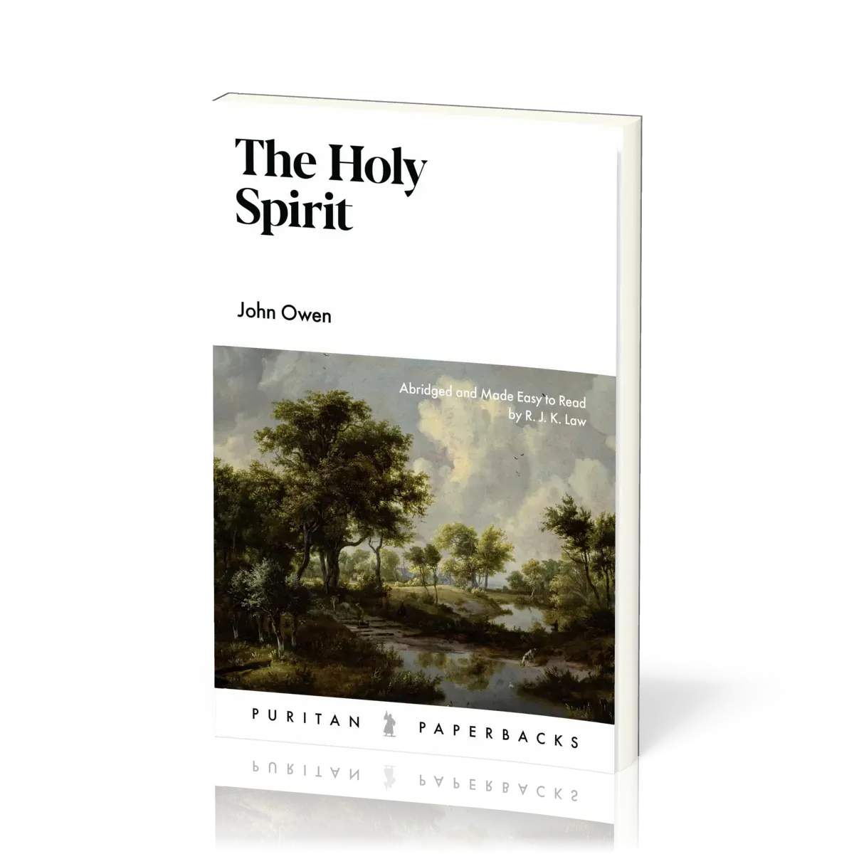 Holy Spirit (The) - Abridged and Made Easy to Read by R.J.K. Law