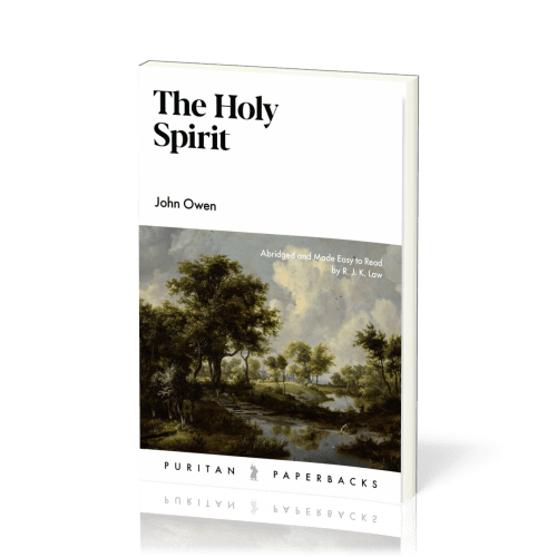 Holy Spirit (The) - Abridged and Made Easy to Read by R.J.K. Law