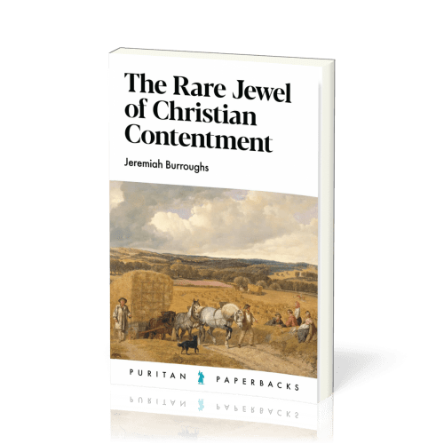 Rare Jewel of Christian Contentment (The)