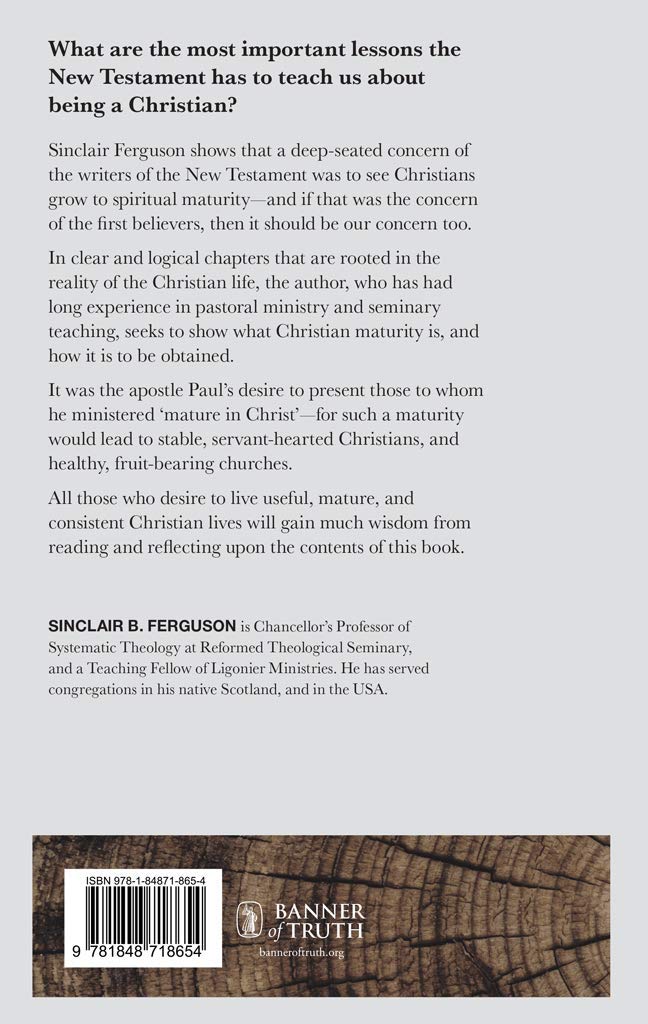 Maturity - Growing Up and Going On in the Christian Life