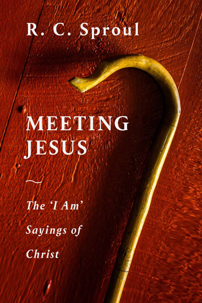 Meeting Jesus - The 'I Am' Sayings of Christ