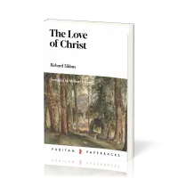 Love of Christ (The) - Expository Sermons on Verses from Song of Solomon Chapters 4-6