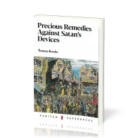 Precious Remedies Against Satan’s Devices