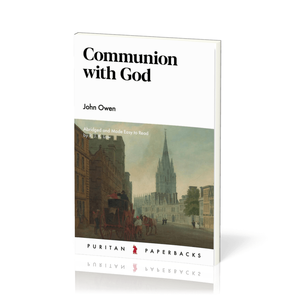 Communion with God - Abridged and Made Easy to Read by R.J.K. Law