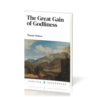 Great Gain of Godliness (The) - Practical Notes on Malachi 3:16-18
