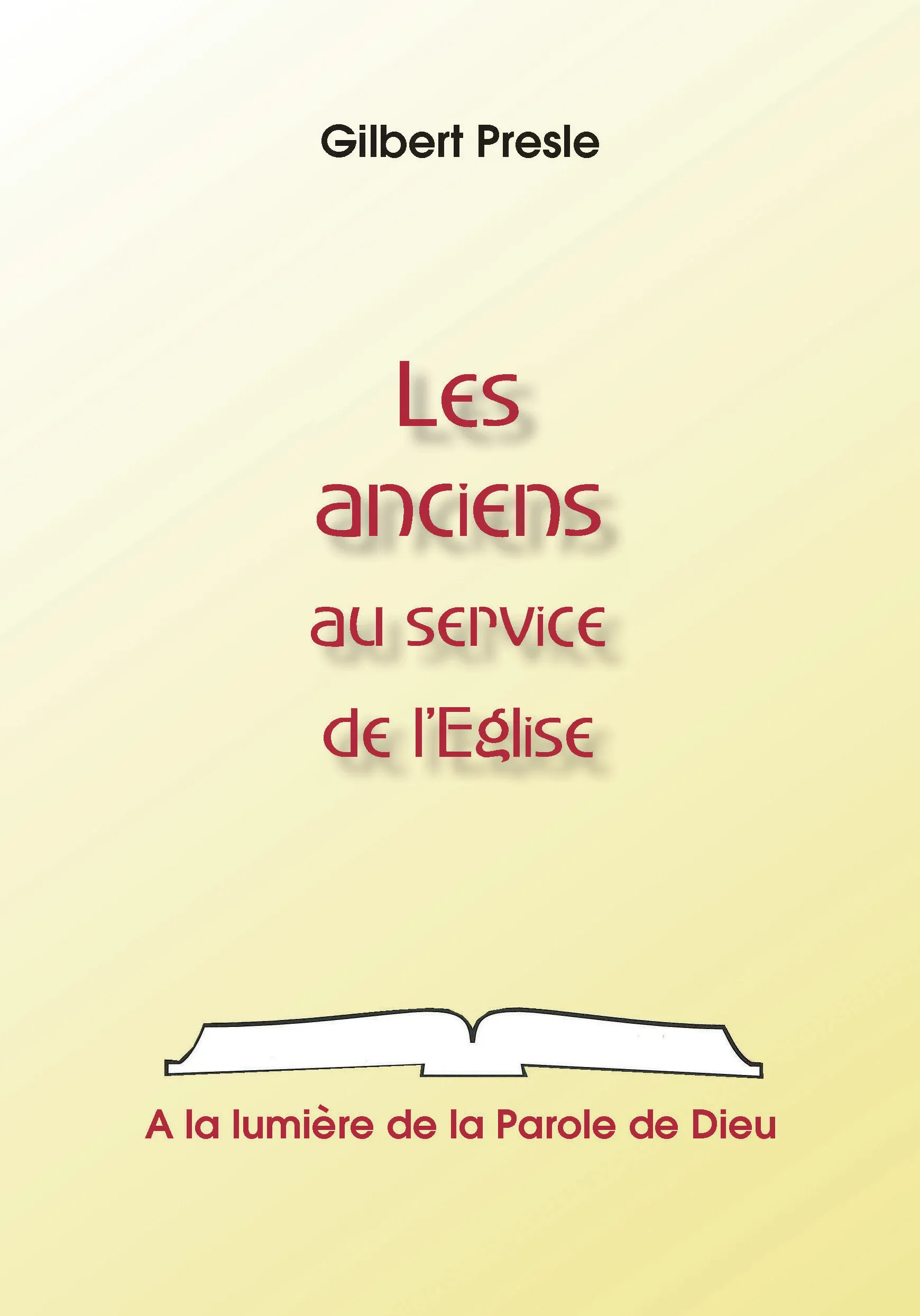 Anciens au service de l'Église (Les)