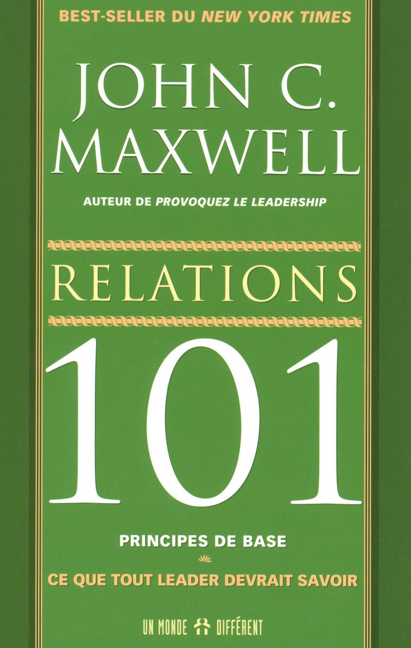 Relations 101 principes de base