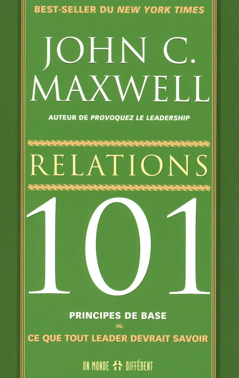 Relations 101 principes de base