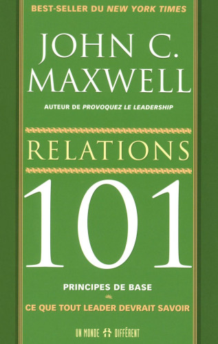 Relations 101 principes de base