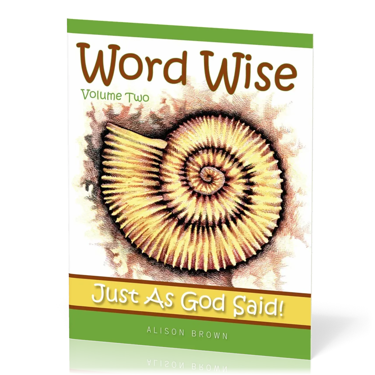 Word Wise - Volume 2, Just as God Said!