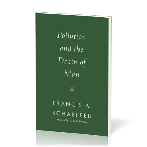 Pollution and the Death of Man
