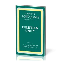 Christian Unity - The Ephesians Series vol. 4 (4:1-16)