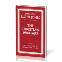 Christian Warfare (The) - The Ephesians Series vol. 7 (6:10-13)