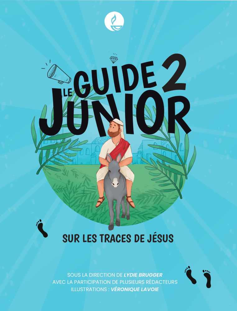 Guide Junior 2 (Le) - Sur les traces de Jésus