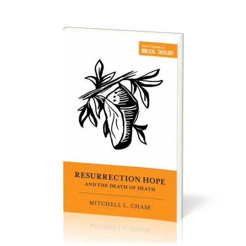 Resurrection Hope and the Death of Death