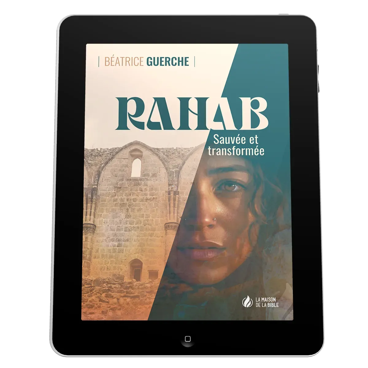 Rahab - Sauvée et transformée - EBOOK