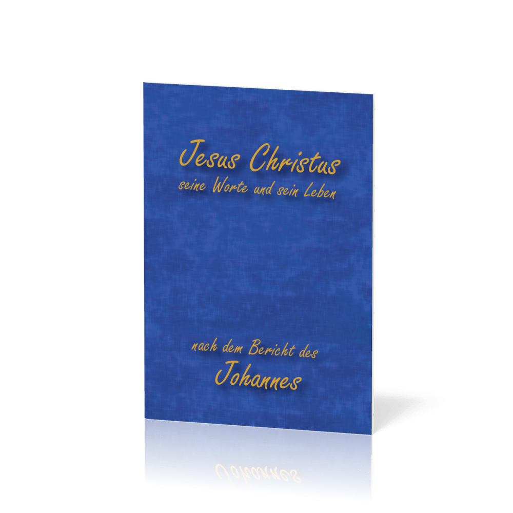Allemand, Évangile selon Jean - Schlachter 2000
